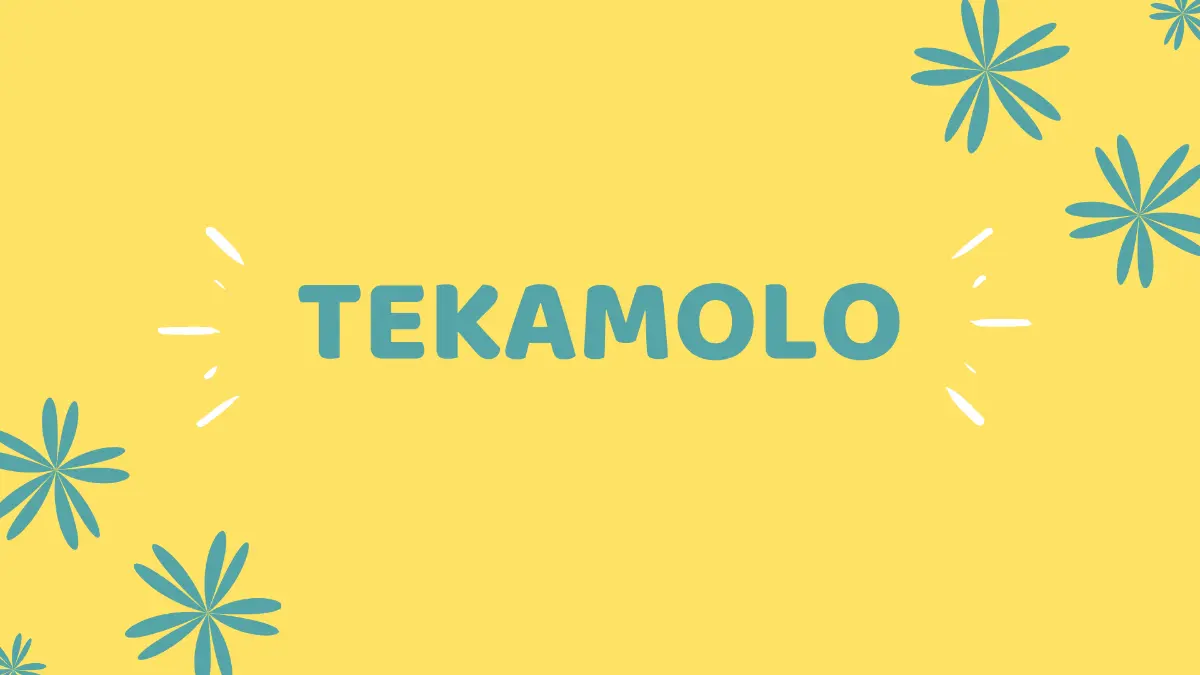 TEKAMOLO