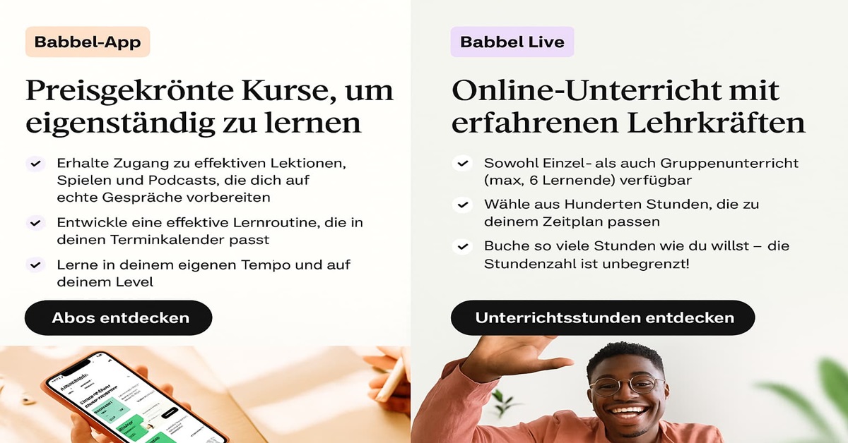 Nach der Kontoerstellung kannst du zwischen Babbel Selbststudium und Babbel Live wählen