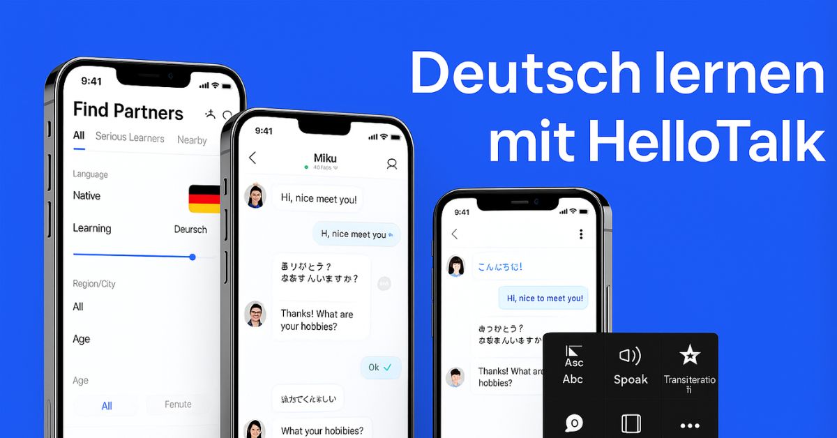 HelloTalk ist eine beliebte App zum Deutschlernen mit über 10 Millionen Nutzern weltweit