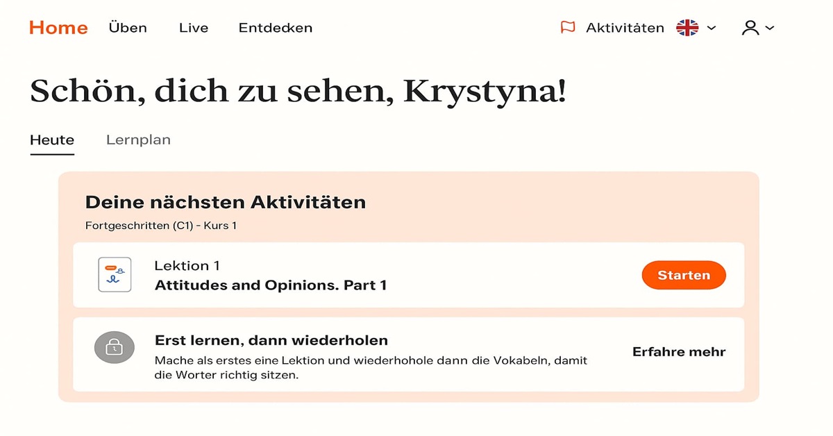 Babbel-Oberfläche: Startseite für Überblick, Üben zum Wiederholen, Entdecken für neue Kurse und Übungen
