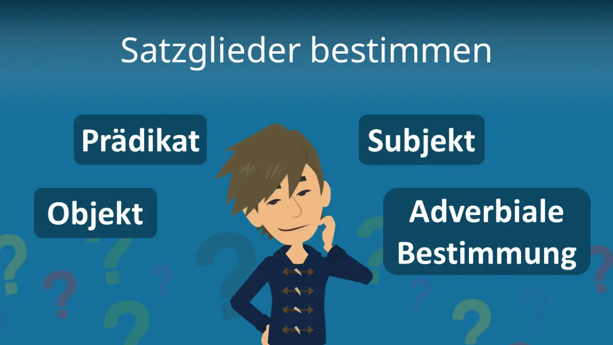satzglieder bestimmen