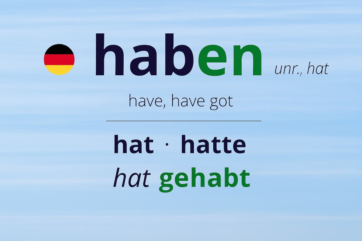 Haben Konjugation: Das vielseitigste Grundverb der deutschen Sprache