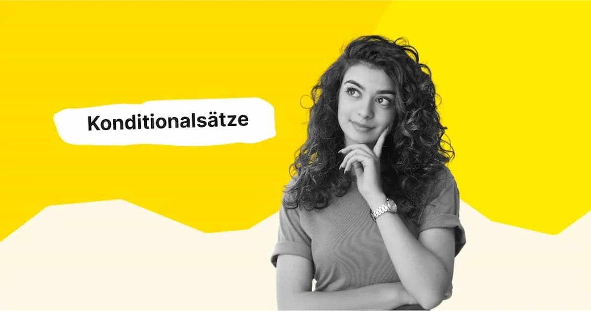 Konditionalsatz: Die Beherrschung der Bedingungssätze in der deutschen Grammatik