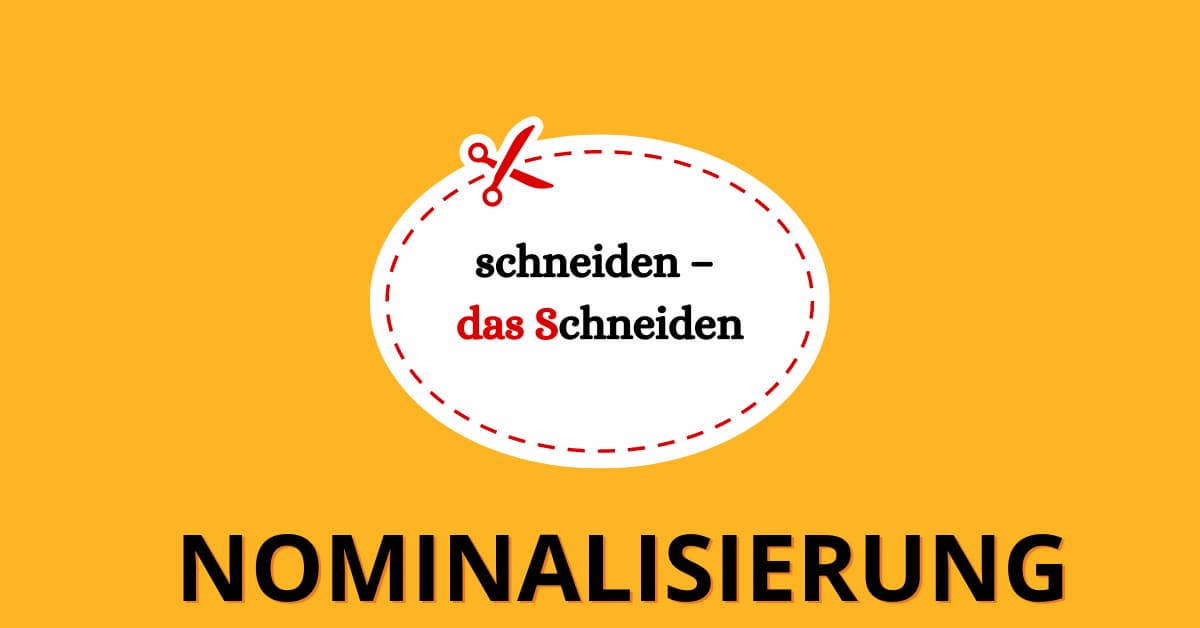 Nominalisierung im Deutschen – einfach erklärt mit vielen Beispielen