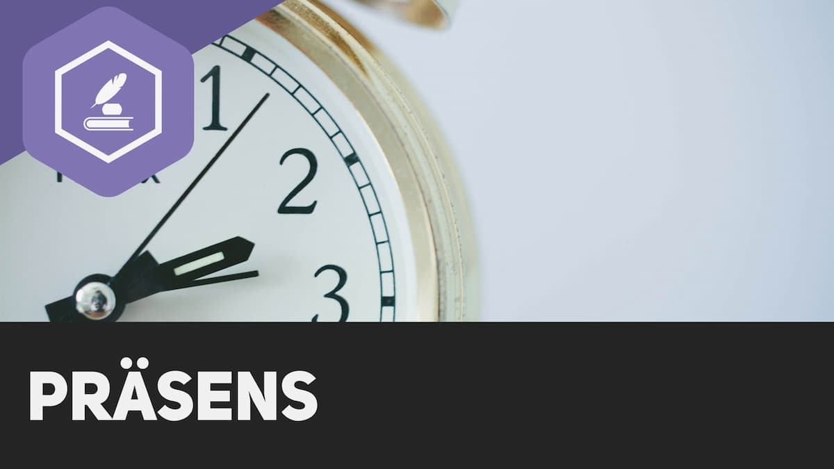 Präsens: Die deutsche Zeitform für die Gegenwart und ihre Regeln