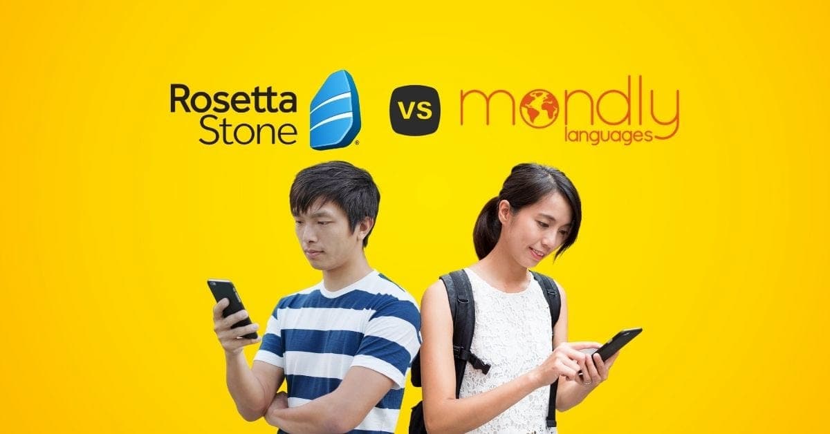 Rosetta Stone vs Mondly: Der große Vergleich der Sprachlern-Apps