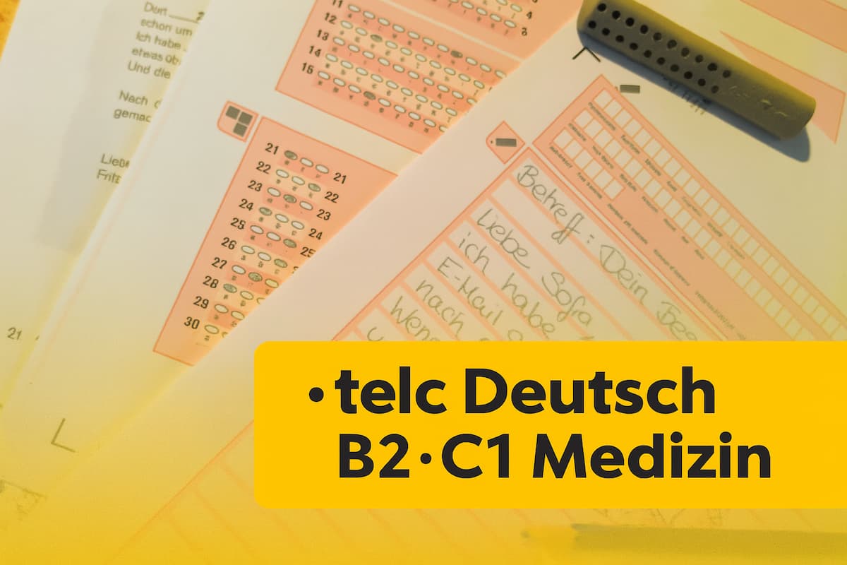 Telc Deutsch B2·C1 Medizin: Der Nachweis höchster fachsprachlicher Kompetenz für Mediziner