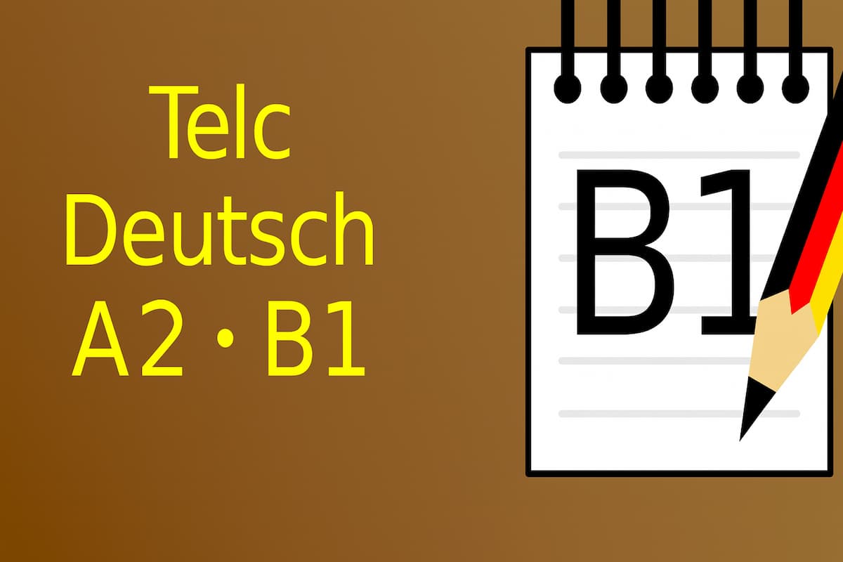 Telc Deutsch A2∙B1: Ihr Weg zu anerkannten Deutschkenntnissen für Alltag und Beruf