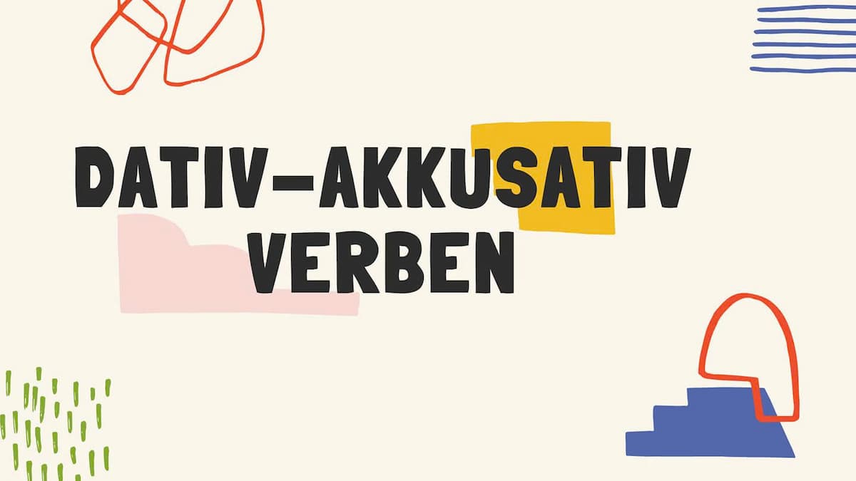 Verben mit Akkusativ – Erklärung, Beispiele und große Übersicht